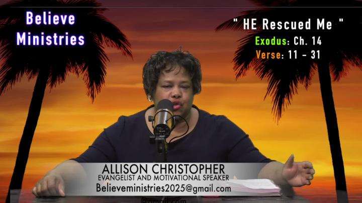 Thumbnail image for Believe Ministries- HE Rescued Me